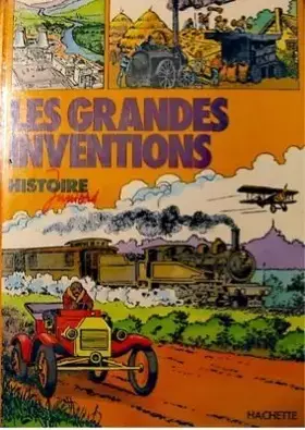Couverture du produit · Les Grandes inventions (Histoire juniors) de Jacques Marseille (1981) Relié