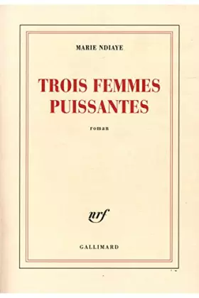 Couverture du produit · TROIS FEMMES PUISSANTES