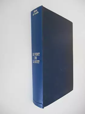 Couverture du produit · Le vent de la nuit / Del Castillo, Michel / Réf: 17709