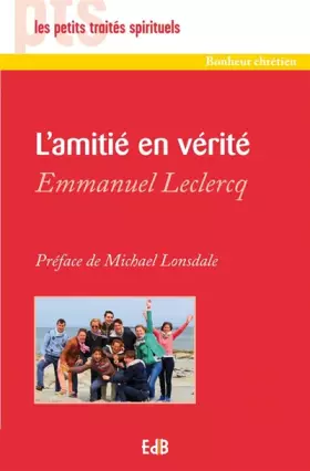 Couverture du produit · L'amitié en vérité