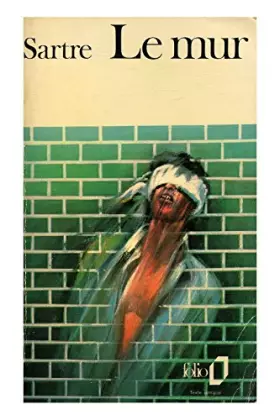 Couverture du produit · Le mur / Sartre, Jean Paul / Réf: 18060