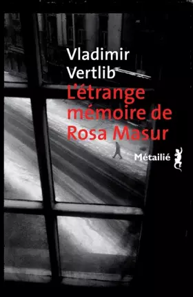 Couverture du produit · L'Étrange Mémoire de Rosa Masur