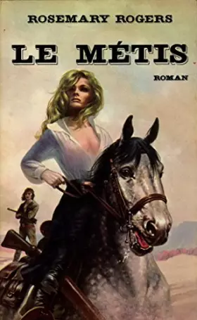 Couverture du produit · Le métis / Rogers, Rosemary / Réf14652