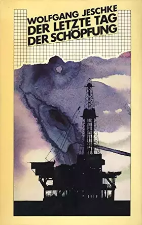 Couverture du produit · Der letzte Tag der Schöpfung (b0h)