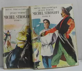 Couverture du produit · Michel Strogoff - tome II