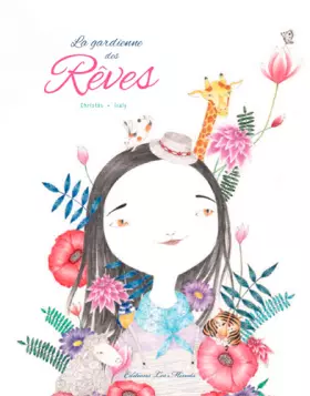 Couverture du produit · La gardiennes des rêves