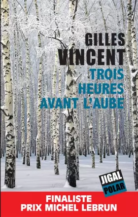 Couverture du produit · Trois heures avant l'aube