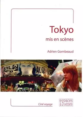 Couverture du produit · Tokyo mis en scènes
