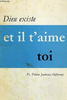 Couverture du produit · DIEU EXISTE ET IL T AIME TOI