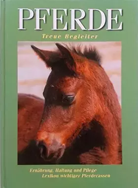 Couverture du produit · Pferde. Treue Begleiter