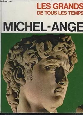 Couverture du produit · MICHEL- ANGE / COLLECTION "LES GRANDS DE TOUS LES TEMPS"