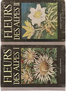 Couverture du produit · Fleurs des alpes 2 tomes