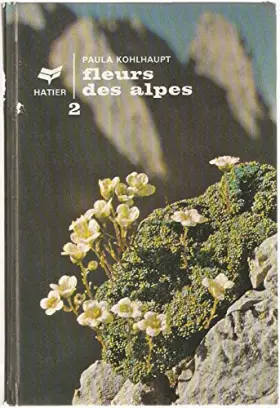 Couverture du produit · Fleurs des Alpes II