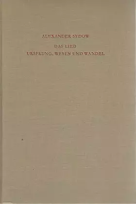 Couverture du produit · Das Lied : Ursprung, Wesen und Wandel.