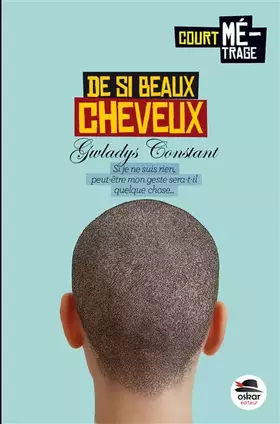 Couverture du produit · De si beaux cheveux