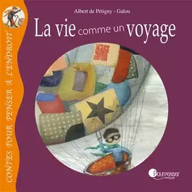 Couverture du produit · La vie comme un voyage