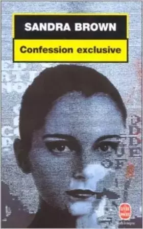 Couverture du produit · Confession exclusive de Sandra Brown ( 6 octobre 1999 )