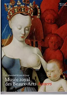Couverture du produit · Musée royal des Beaux-Arts - Anvers (Musea Nostra)