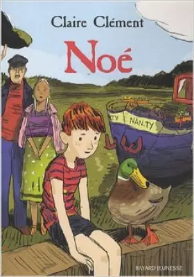 Couverture du produit · Noé de Claire Clément ( 28 février 2008 )