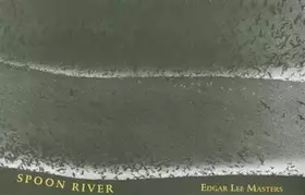 Couverture du produit · Spoon River: Catalogue des chansons de la rivière