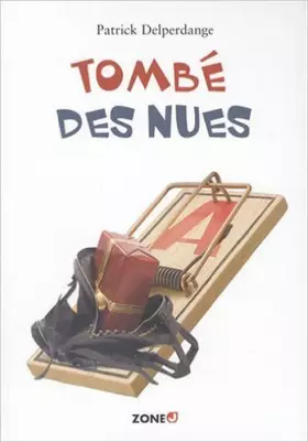Couverture du produit · Tombé des nues de Patrick Delperdange ( 3 avril 2008 )