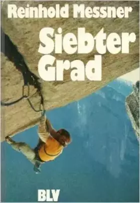 Couverture du produit · Siebter Grad. Freies Klettern ( Dezember 1985 )