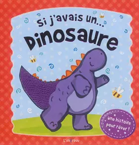 Couverture du produit · Si j'avais un dinosaure