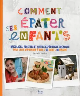 Couverture du produit · Comment épater ses enfants