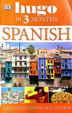 Couverture du produit · Hugo in Three Months: Spanish