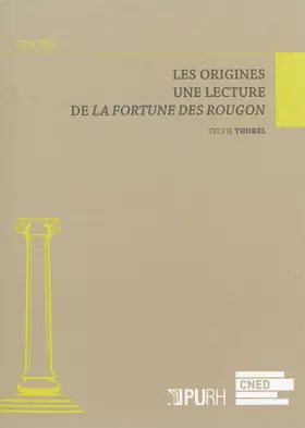 Couverture du produit · Les origines. lecture de la fortune des rougon