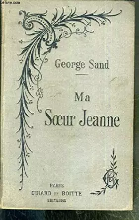 Couverture du produit · MA SOEUR JEANNE - NOUVELLE EDITION