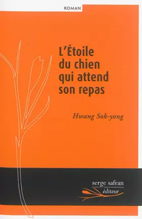 Couverture du produit · L'Etoile du chien qui attend son repas