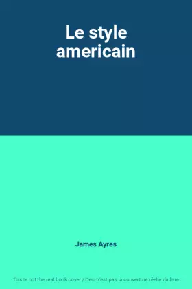 Couverture du produit · Le style americain
