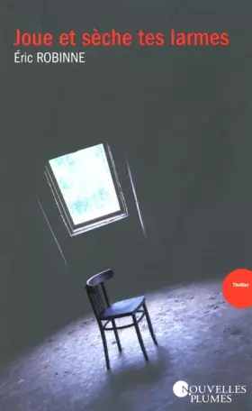 Couverture du produit · Joue et sèche tes larmes