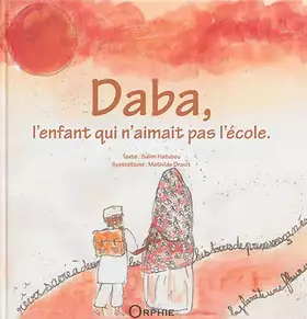 Couverture du produit · Daba, l'enfant qui n'aimait pas l'école