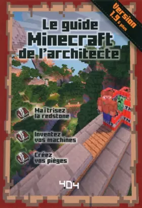 Couverture du produit · Le guide Minecraft de l'architecte - Version 1.10