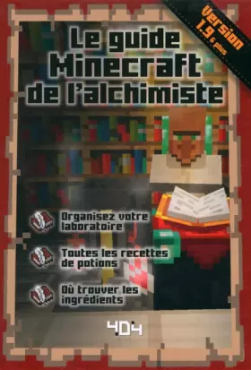 Couverture du produit · Le guide Minecraft de l'alchimiste - version 1.9