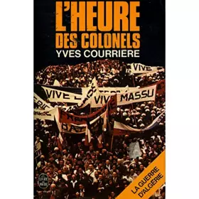 Couverture du produit · L'heure des colonels / Courrière, Yves / Réf: 24573 [Unknown Binding]