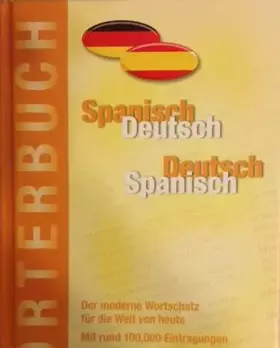 Couverture du produit · Worterbuch Spanisch Deutsch / Deutsch Spanisch Dictionary