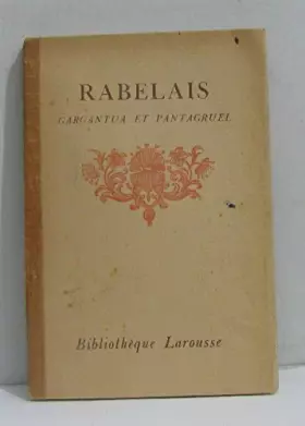 Couverture du produit · Gargantua et pantagruel tome I