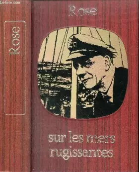 Couverture du produit · SUR LES MERS RUGISSANTES - COLLECTION BIBLIOTHEQUE DE LA MER.