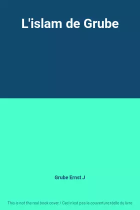 Couverture du produit · L'islam de Grube