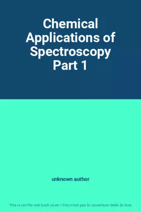 Couverture du produit · Chemical Applications of Spectroscopy Part 1