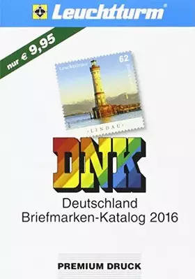 Couverture du produit · Dnk - Deutschland Briefmarkenkatalog 2016