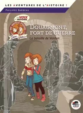 Couverture du produit · DOUAUMONT, FORT DE GUERRE