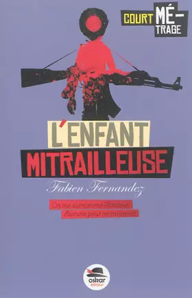 Couverture du produit · Lenfant mitrailleuse