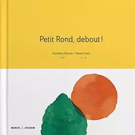 Couverture du produit · Petit rond, debout !