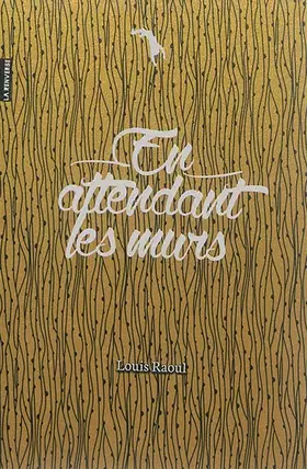 Couverture du produit · En attendant les murs