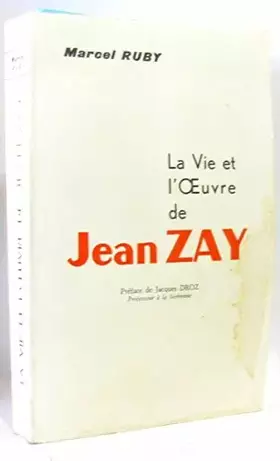 Couverture du produit · LA VIE ET L'OEUVRE DE JEAN ZAY