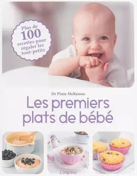Couverture du produit · Les premiers plats de bébés